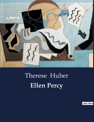 Ellen Percy - Huber, Therese