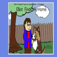 Elliot Finds a Home