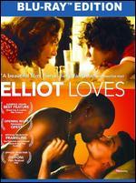 Elliot Loves [Blu-ray]