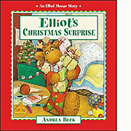 Elliot's Christmas Surprise - 