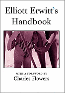 Elliott Erwitt's Handbook