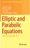 Elliptic and Parabolic Equations: Hannover, September 2013