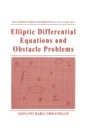 Elliptic Differential Equations and Obstacle Problems - Troianiello, Giovanni Maria