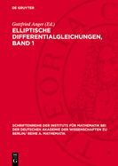 Elliptische Differentialgleichungen, Band 1: Kolloquium Vom 17. August - 24. August 1969 in Berlin