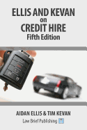 Ellis and Kevan on Credit Hire