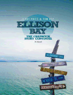 Ellison Bay: Large Print Edition