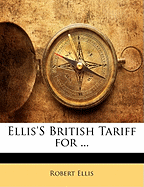 Ellis'S British Tariff for ...