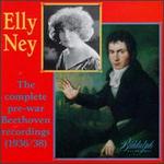 Elly Ney Plays Beethoven
