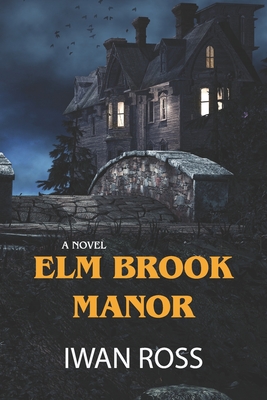 Elm Brook Manor - Ross, Iwan