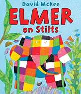 Elmer on Stilts