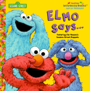 Elmo Says - Albee, Sarah, and Random House