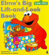 Elmo's Big Lift and Look Book - ROSS, A