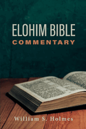 Elohim Bible Commentary