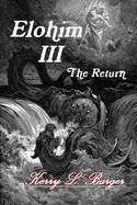 Elohim III: The Return