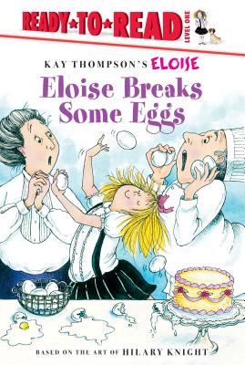 Eloise Breaks Some Eggs - McNamara, Margaret