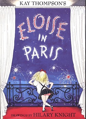 Eloise In Paris - Thompson, Kay