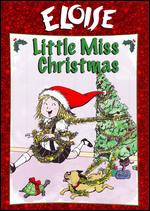 Eloise: Little Miss Christmas [Glitter Foil Packaging] - 