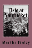 Elsie at Nantucket