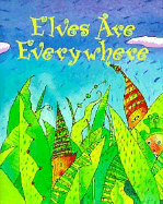 Elves Are Everywhere
