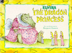 Elvira, the Dragon Princess - Shannon, Margaret