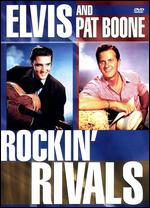 Elvis and Pat Boone: Rockin Rivals - 