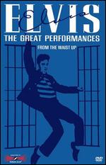 Elvis Presley: Great Performances, Vol. 3 - From the Waist Up - Andrew Solt
