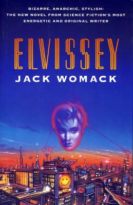 Elvissey - Womack, Jack