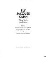 Ely Jacques Kahn: New York Architect