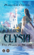Elysia: The Magical World