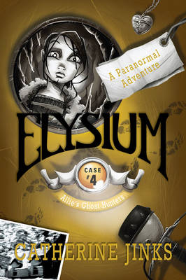 Elysium: A Paranormal Adventure - Jinks, Catherine