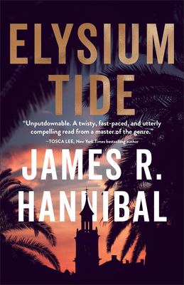 Elysium Tide - Hannibal, James R