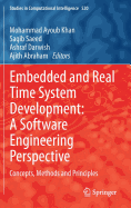 Embedded and Real Time System Development: A Software Engineering Perspective: Concepts, Methods and Principles