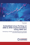 Embedded Linux Porting on Arm & Rfid Implementation Using Arm Soc