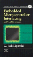 Embedded Microcontroller Interfacing for M-Cor . Systems