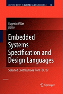 Embedded Systems Specification and Design Languages: Selected Contributions from FDL'07