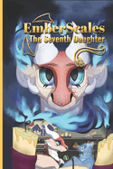 Emberscales: The Seventh Daughter