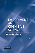 Embodiment and Cognitive Science