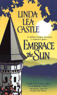 Embrace the Sun: The Vaudrys - Castle, Linda Lea