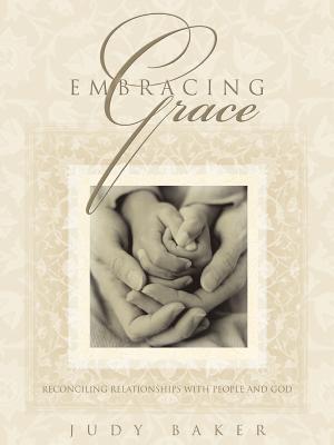 Embracing Grace - Baker, Judy