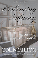 Embracing Infancy - diaper version: The Story of Lynn and David