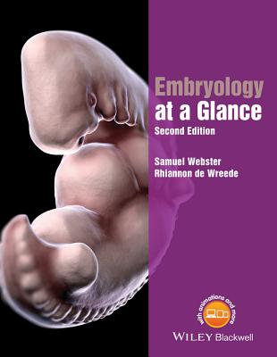 Embryology at a Glance - Webster, Samuel, and de Wreede, Rhiannon