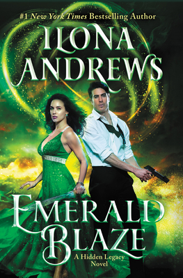 Emerald Blaze: A Hidden Legacy Novel - Andrews, Ilona