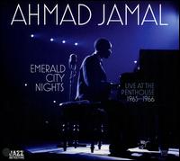 Emerald City Nights: Live at the Penthouse 1965-1966, Vol. 2 - Ahmad Jamal/Ahmad Jamal Trio