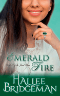 Emerald Fire: The Jewel Series Book 3