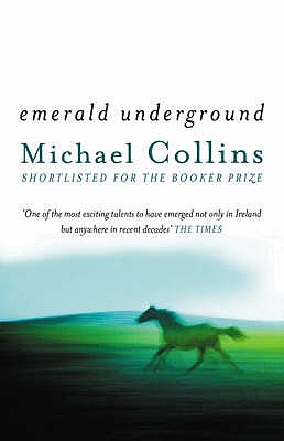 Emerald Underground - Collins, Michael