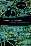 Emergence and Embodiment: New Essays on Second-Order Systems Theory