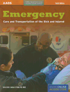 Emergency Care and Transportation of the Sick and Injured