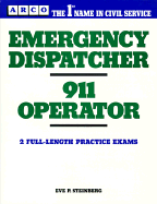 Emergency Dispatcher: 911 Operator
