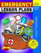 Emergency Lesson Plans, Grades 5-6: Instant Activities to Use for Any Teaching Emergency!