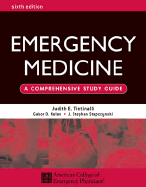 Emergency Medicine: A Comprehensive Study Guide, Sixth Edition